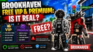 Brookhaven Free VIP & Premium: Is It Real? Brookhaven Free VIP & Premium